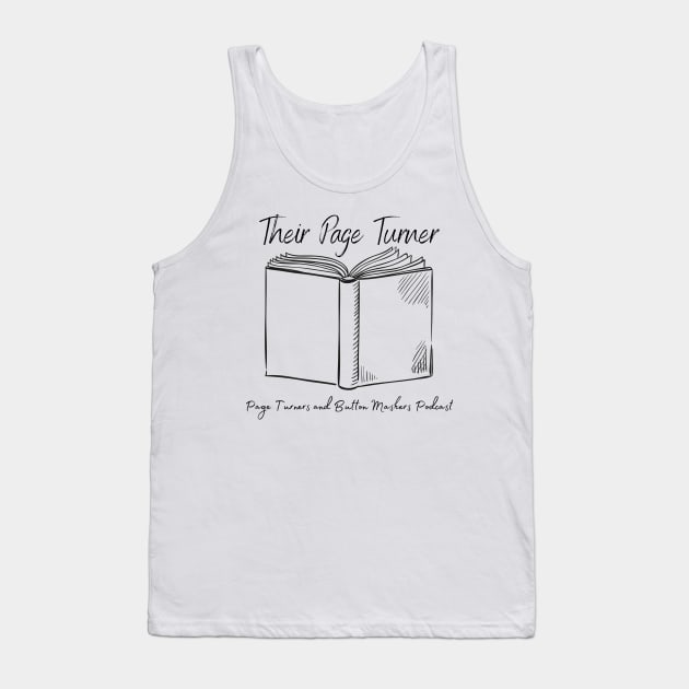 Their Page Turner Tank Top by Page Turners and Button Mashers